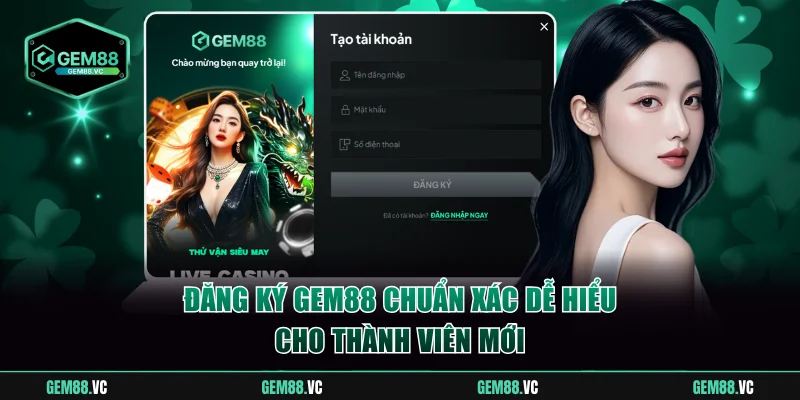 đăng ký GEM88