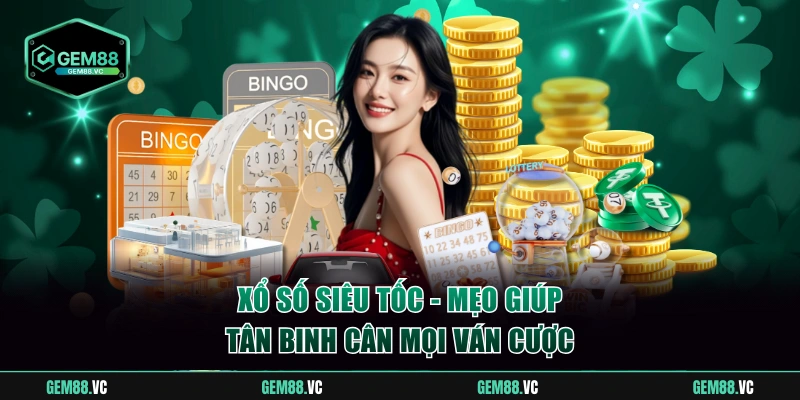 Xổ số siêu tốc